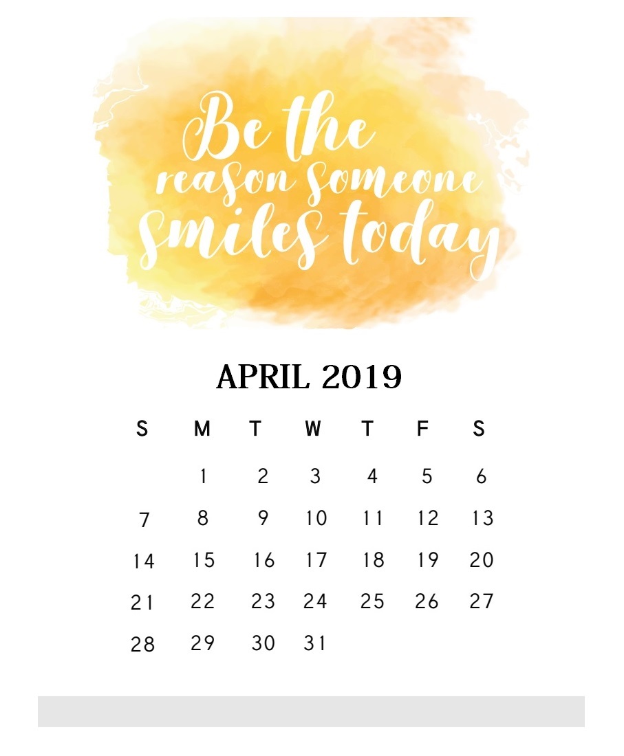 Motivational Quotes April 2019 Calendar