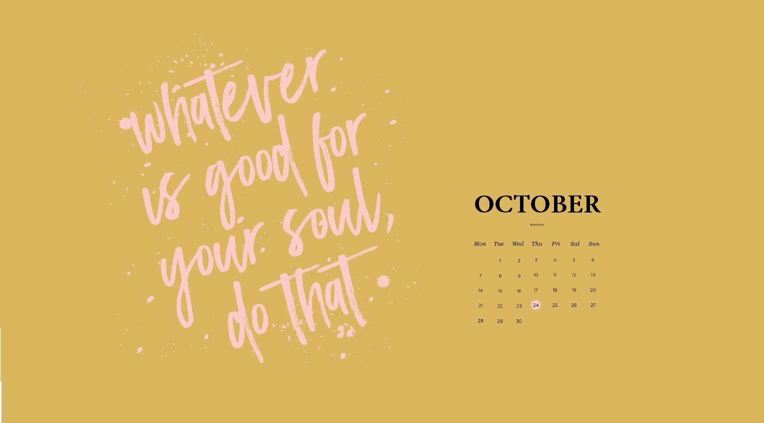 October 2019 Wallpaper With Quotes