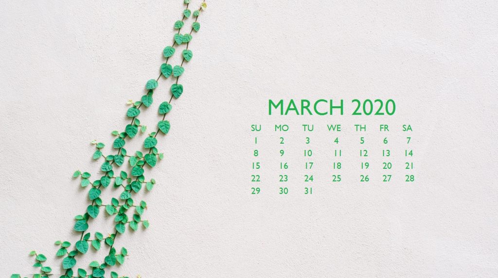 March 2020 Background Screensaver