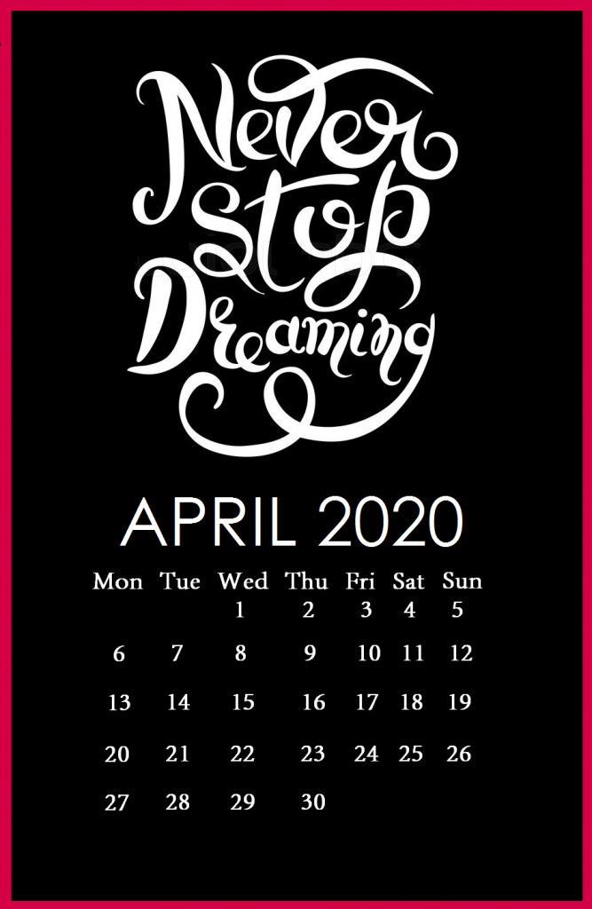 Inspirational April 2020 Quotes Calendar