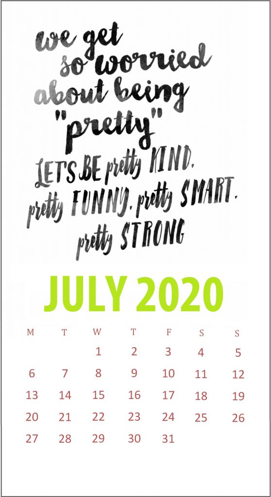 Inspiring July 2020 Quotes Calendar